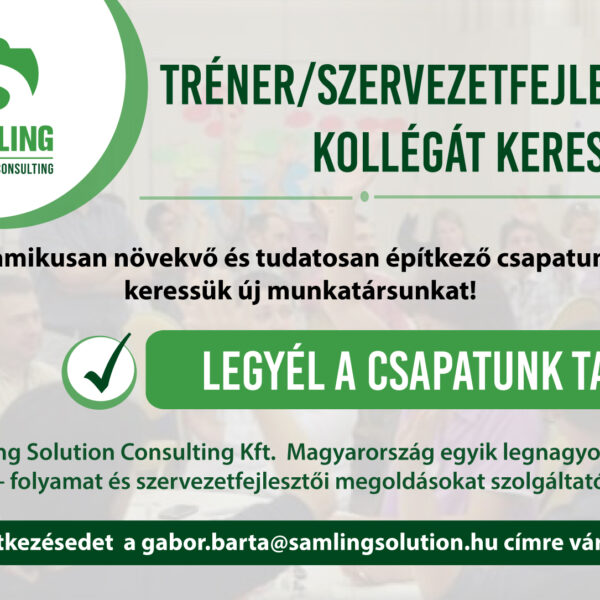 Tréner/szervezetfejlesztő kollégát keresünk! - Sämling Solution Consulting